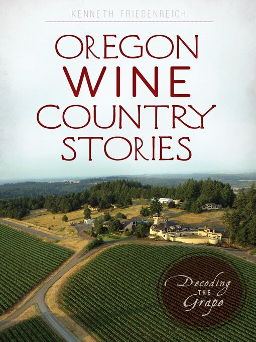 Cover image for Oregon Wine Country Stories